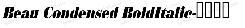 Beau Condensed BoldItalic字体转换